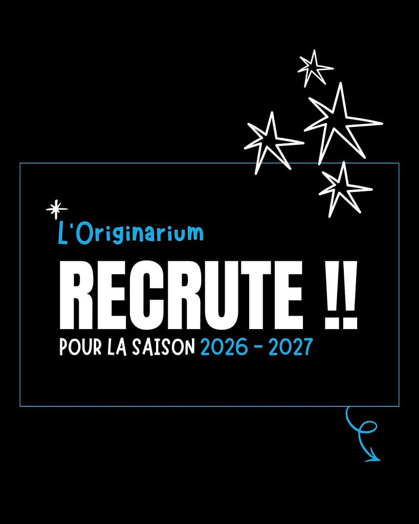 L'Originarium recrute !! Pour la saison 2026-2027